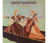 Ronda² Veneziano - La Serenissima [Vinyl LP]