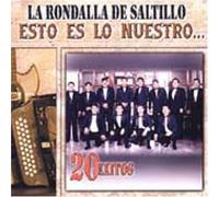 Rondalla De Saltillo - Esto Es Lo Nuestro
