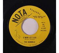RONDELS - c'mon let's go / sweetheart
