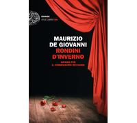 Rondini d'inverno. Sipario per il commissario Ricciardi