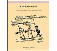 Rondini e ronde. Scritti migranti per volare alto sul razzismo