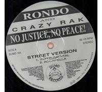 Rondo & Crazy Rak - No Justice No Peace!