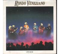 RONDO VENEZIANO - VENICE 7 INCH (7" VINYL 45) UK FERROWAY 1984