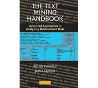 Ronen Feldman James Sanger The Text Mining Handbook (Copertina rigida)