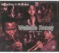 RONEY, WALLACE - ACCORDING TO MR. RONEY