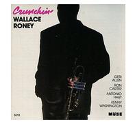 Roney, Wallace - Crunchin'