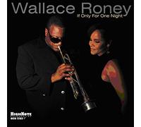 Roney, Wallace - If Only For One Night