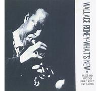 RONEY, WALLACE - WHAT'S NEW