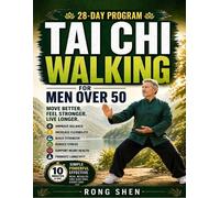 Rong Shen Tai Chi Walking for Men Over 50 (Tascabile)