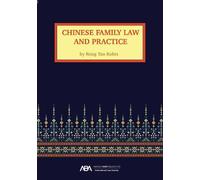 Rong Tao Kohtz Chinese Family Law and Practice (Tascabile)