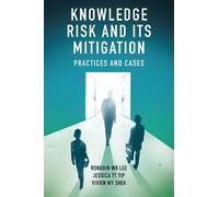Rongbin W.B. Lee Jessica Y.T. Yip Vivi Knowledge Risk and it (Copertina rigida)