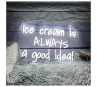 RONGCH Luci al Neon Da Parete Ice Cream Is Always A Good Idea! Insegna Al Neon A, Luce Per Bar E Ristoranti, Decorazione Da Parete 29cmx40cm(E)