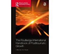 Roni Berger The Routledge International Handbook of Posttraumatic Gr (Tascabile)