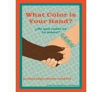 Roni Capin Rivera What Color Is Your Hand? ¿De Qué Color Es (Copertina rigida)