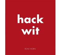 Roni Horn Anne Carson Hack Wit (Copertina rigida)