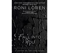 Roni Loren Fall Into You (Tascabile) Loving on the Edge Novel