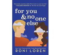 Roni Loren For You & No One Else (Tascabile) Say Everything