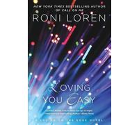 Roni Loren Loving You Easy (Tascabile) Loving on the Edge Novel