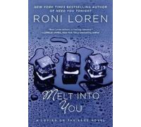 Roni Loren Melt Into You (Tascabile) Loving on the Edge Novel