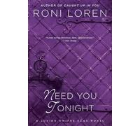 Roni Loren Need You Tonight (Tascabile) Loving on the Edge Novel