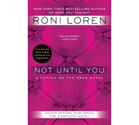 Roni Loren Not Until You (Tascabile) Loving on the Edge Novel