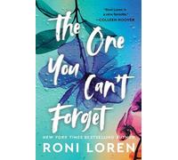 Roni Loren The One You Can't Forget (Tascabile) Ones Who Got Away