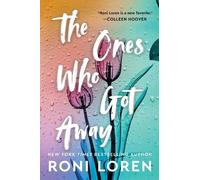 Roni Loren The Ones Who Got Away (Tascabile) Ones Who Got Away