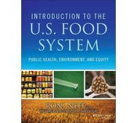 Roni Neff Introduction to the U.S. Food System (Tascabile)