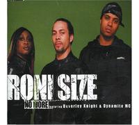 roni size & beverley knight & dynamite mc - No More