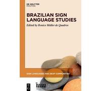 Ronice Müller de Quadros Brazilian Sign Language Studies (Copertina rigida)