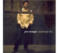 Roniger, Jon - Charmed Life