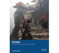 Ronin: Skirmish Wargames in the Age of the Samurai
