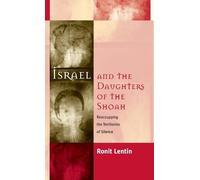 Ronit Lentin Israel and the Daughters of the Shoah (Copertina rigida)