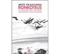 RONKOTEUS - IL CARPENTIERE VOLANTE