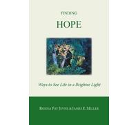 Ronna Fay Jevne James E Miller Harold Martin Finding Hope (Tascabile)