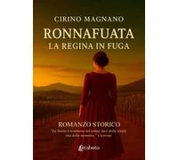 Ronnafuata. La regina in fuga
