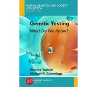 Ronnee Yashon Michael R. Cummings Genetic Testing (Tascabile)