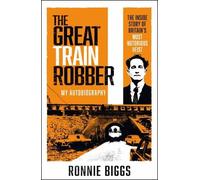 Ronnie Biggs The Great Train Robber (Tascabile)