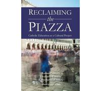 Ronnie Convery Leonardo Franchi Reclaiming the Piazza (Tascabile)