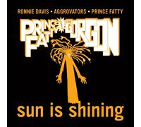 Ronnie Davids, The Aggrovators & Prince Fatty Sun Is Shining (Vinyl LP)
