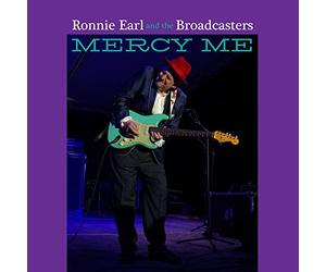 Ronnie Earl And The Broadcasters - Mercy Me