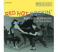 Ronnie Hawkins and The Hawks Red Hot Rockin' (Vinyl LP) 10" Album with CD
