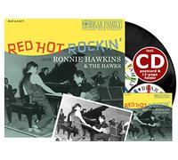 Ronnie Hawkins & The Hawks - Red Hot Rockin'