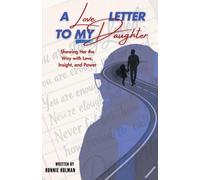 Ronnie Holman A Love Letter to my Daughter (Tascabile)