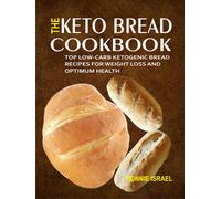 Ronnie Israel The Keto Bread Cookbook (Tascabile)