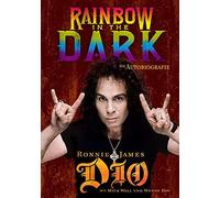 Ronnie James Dio Wendy Dio Mi Rainbow In The Dark: Die Autobi (Copertina rigida)
