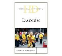 Ronnie L. Littlejohn Historical Dictionary of Daoism (Copertina rigida)