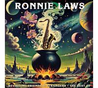 Ronnie Laws Revisiting Friends and Strangers: The Best of Ronnie Laws (CD) Album