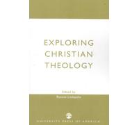 Ronnie Littlejohn Exploring Christian Theology (Tascabile)
