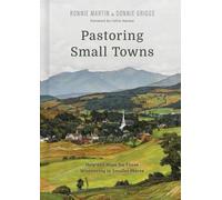 Ronnie Martin Donnie Griggs Pastoring Small Towns (Copertina rigida)